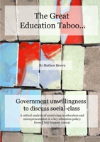 The Great Education Taboo... 1326146580 Book Cover