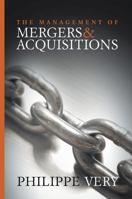The Management of Mergers and Acquisitions 0470024585 Book Cover