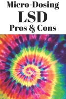 Micro-Dosing LSD Pros and Cons 1694240754 Book Cover