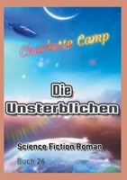 Die Unsterblichen (German Edition) 381920010X Book Cover