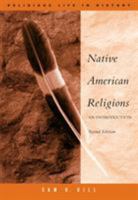 Native American Religions: An Introduction 0534626009 Book Cover