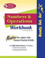 REA's Ready, Set, Go! Numbers and Operations Workbook 0738604518 Book Cover