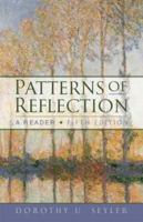 Patterns of Reflection: A Reader 020564595X Book Cover