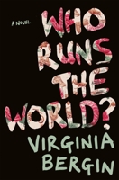 Who Runs the World? 1492678813 Book Cover