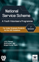 National Service Scheme: A Youth Volunteers Programme for Under Graduate Students as Per UGC Guidelines 9390384354 Book Cover