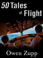 50 Tales of Flight: From Biplanes to Boeings. 0987495437 Book Cover