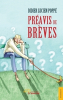 Préavis de brèves (French Edition) 2355230714 Book Cover