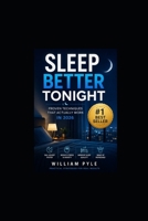 Sleep Better Tonight!: Proven Techniques That Actually Work in 2026 B0H213J3SC Book Cover