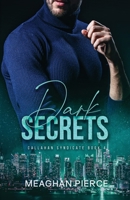 Dark Secrets 1958874051 Book Cover