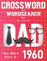 Born In 1960: Crossword And Word Search Book: Large Print Puzzles for Dad B09SFHQX6H Book Cover