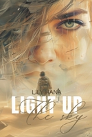 Light up the sky 2494698146 Book Cover
