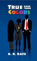True Colors 1940361095 Book Cover
