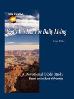 God's Wisdom for Daily Living 1571490221 Book Cover