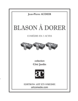 Blason à dorer (COTE JARDIN) 2844225519 Book Cover