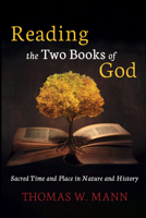Reading the Two Books of God 1666719862 Book Cover