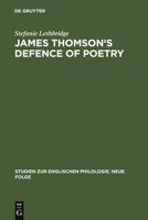 James Thomson's Defence of Poetry: Intertextual Allusion in the Seasons 348445038X Book Cover