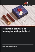 Filigrana digitale di immagini a doppio host (Italian Edition) 6209965830 Book Cover