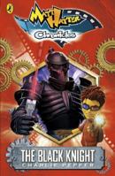 Matt Hatter Chronicles:The Black Knight 014135433X Book Cover