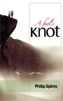 A Fool's Knot 1905988486 Book Cover
