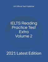 IELTS Reading Practice Test Extra Volume 2: 2021 Latest Edition B08NF1PVHT Book Cover