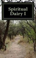 Spiritual Dairy I 1518646735 Book Cover