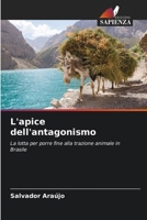L'apice dell'antagonismo (Italian Edition) 6207919289 Book Cover