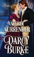 A Secret Surrender 1944576878 Book Cover