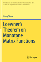 Loewner's Theorem on Monotone Matrix Functions 303022421X Book Cover