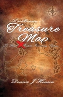 A Millionaire's Treasure Map To Real Estate Investing Success 194867212X Book Cover