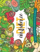 The Confidence Diet 2020 Calendar: Build confidence to achieve the health you deserve! 1659276659 Book Cover