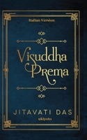 Visuddha Prema Italian Version (Italian Edition) 9359206229 Book Cover