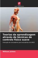 Teorias da aprendizagem através de técnicas de controlo físico suave (Portuguese Edition) 6202465662 Book Cover