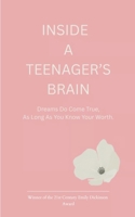 Inside a Teenager's Brain B0FDL6QGR3 Book Cover