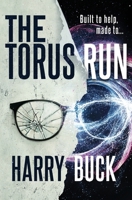 The Torus Run B0DT4H7B6N Book Cover