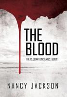 The Blood 0578444119 Book Cover