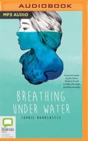 Breathing Under Water 1489390472 Book Cover