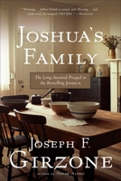 Joshua's Family: The Long-Awaited Prequel to the Bestselling Joshua 0385517157 Book Cover