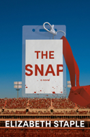 The Snap: A Novel 0593686179 Book Cover