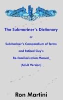 The Submariner's Dictionary 1932606149 Book Cover