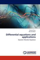 Differential equations and applications: Dynamic Vibration Equations 3846526096 Book Cover