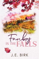 Fanboy in the Falls (Alternate Cover Edition) 1966754981 Book Cover
