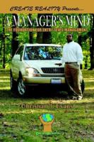 A Manager's Mind: The Foundation for Entry-Level Management 1425902065 Book Cover