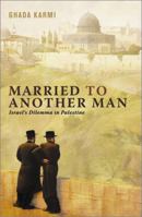 Married to Another Man 0745320651 Book Cover