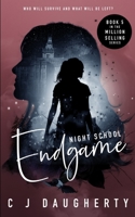 Night School Endgame 1514188708 Book Cover