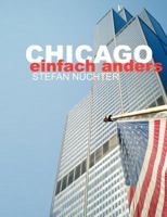 Chicago einfach anders 3833467711 Book Cover