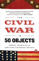 The Civil War in 50 Objects 0143128140 Book Cover