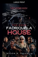 The Siege at Fadriquela House (Alpha Kappanot Tales) B0FRW6DQRZ Book Cover