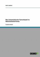 Der �sterreichische Turnerbund im Nationalsozialismus 3638659402 Book Cover