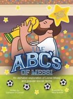 El ABC de Messi (Spanish Edition) B0D6HMX2C7 Book Cover