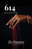 614: Power is Never Gentle B0GGGD2VJ1 Book Cover